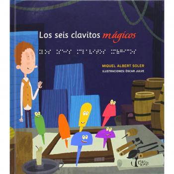 Los seis clavitos mágicos