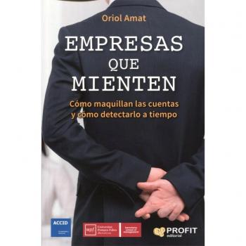 Empresas que mienten: Cómo maquillan las cuentas y cómo detectarlo a tiempo