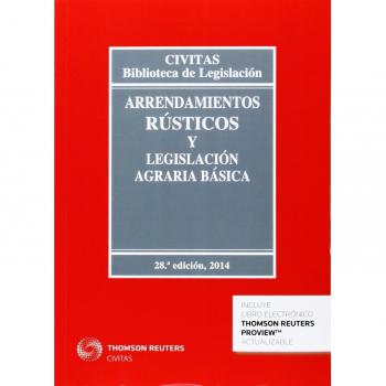 Arrendamientos rústicos y legislación agraria básica 28ed. - Ramos de Armas, Federico