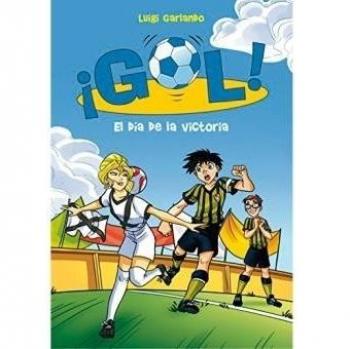 El día de la victoria - Luigi Garlando