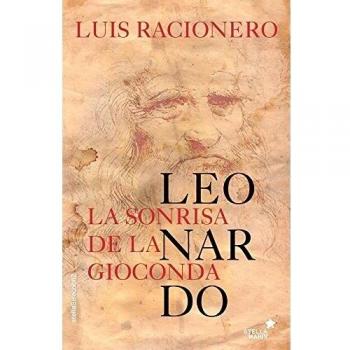 La Sonrisa De La Gioconda - Luis Racionero Grau