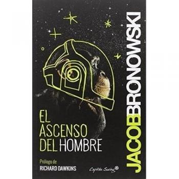 El Ascenso Del Hombre