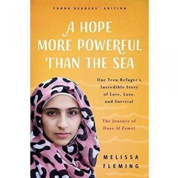 A Hope More Powerful Than the Sea: The Journey of Doaa Al Zamel - Teen Refugee Survival Story