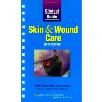 Clinical Guide: Skin and Wound Care