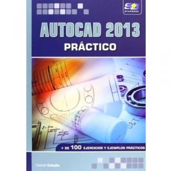 Autocad 2013. Práctico