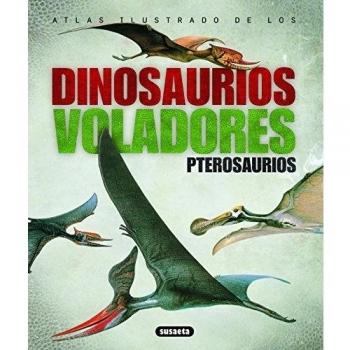 Atlas Ilustrado De Los Pterosaurios
