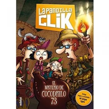 La pandilla Clik 2: EL MISTERIO DE COCODRILO 73 - Aa.vv