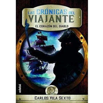 Crónicas Del Viajante: El Corazón Del Diablo, n.º 3