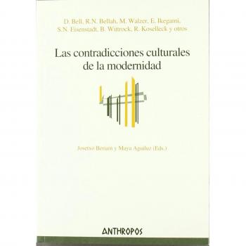 Las Contradicciones Culturales De La Modernidad