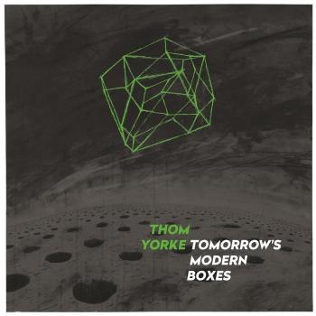Tomorrows Modern Boxes - Thom Yorke
