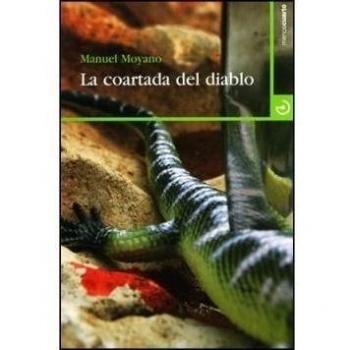 Coartada Del Diablo, La - Manuel Moyano