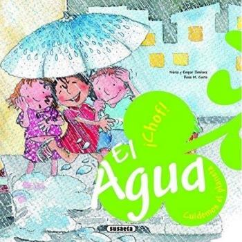 El agua ¡Chof! - Núria Jiménez