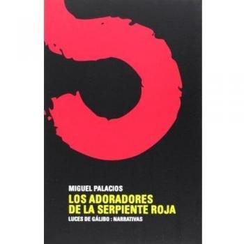 Los Adoradores De La Serpiente Roja