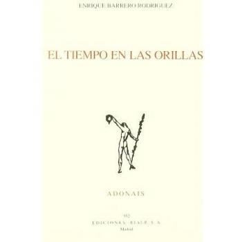 El tiempo en las orillas