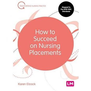 How to Succeed on Nursing Placements