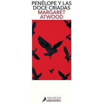 The Penelopiad: A Novel by Margaret Atwood (Paperback)