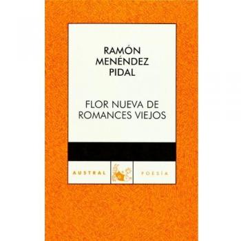 Flor nueva de romances viejos