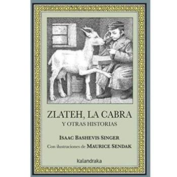 Zlateh, la cabra y otras historias