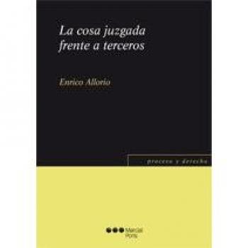 Cosa juzgada frente a terceros;la