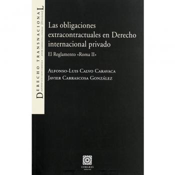 OBLIGACIONES EXTRACONTRACTUALES DERECHO INTERNACIONAL PRIVAD