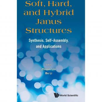 Soft, Hard, and Hybrid Janus Structures: Synthesis, Self-Assembly, and Applications