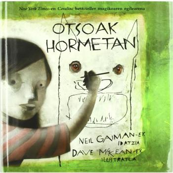 Otsoak Ormetan - Dave Mckean