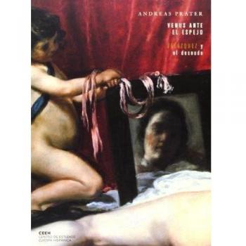 Venus ante el espejo: Velázquez y el desnudo: 4