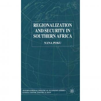 Regionalization and Security in Southern Africa
