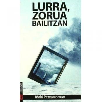 Lurra, zorua bailitzan