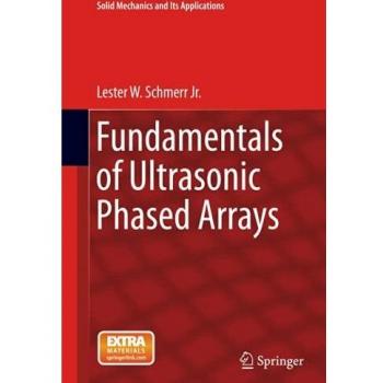 Fundamentals of Ultrasonic Phased Arrays: 215