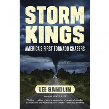 Storm Kings: America's First Tornado Chasers