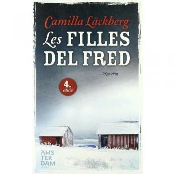 Les Filles Del Fred - Camilla Lackberg