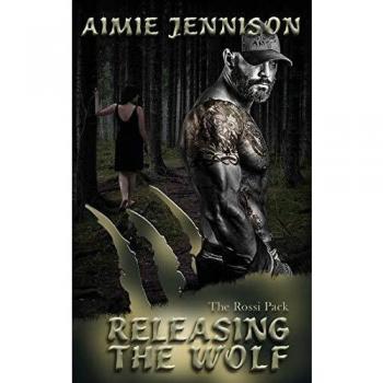 Liberando al Lobo (Rossi Pack, Volumen 1)