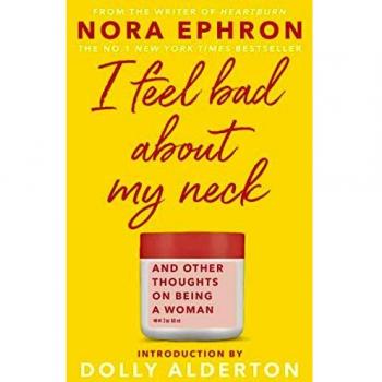 I Feel Bad About My Neck: Dolly Alderton introducción