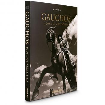 Gauchos: Iconos de Argentina (Tapa Dura) - Edición Especial