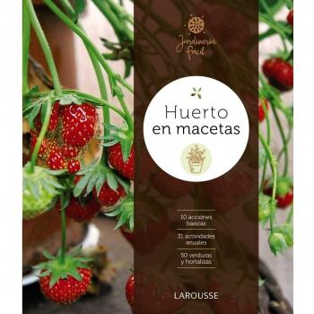 Huerto en macetas - AA.VV