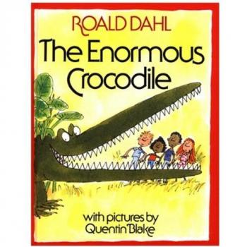 The Enormous Crocodile
