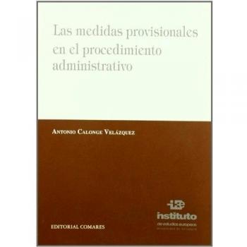 Las medidas provisionales en el procedimiento administrativo