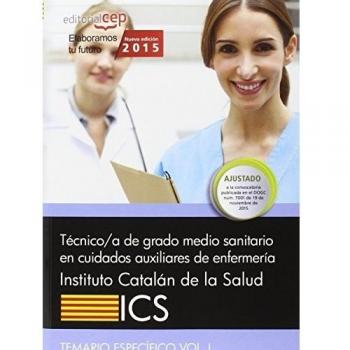 Técnico/a de grado medio sanitario en cuidados auxiliares de enfermería. Instituto Catalán de la Salud