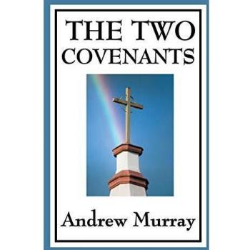 The Two Covenants