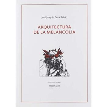 Arquitectura de la melancolía: 2
