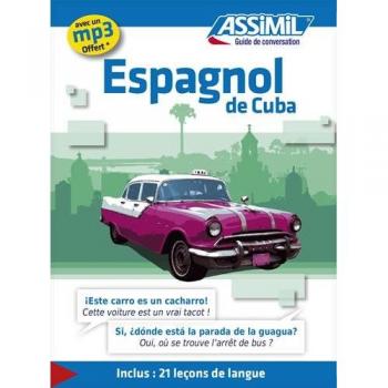 Espagnol de Cuba: Guide Espagnol de Cuba Assimil de Poche: 1