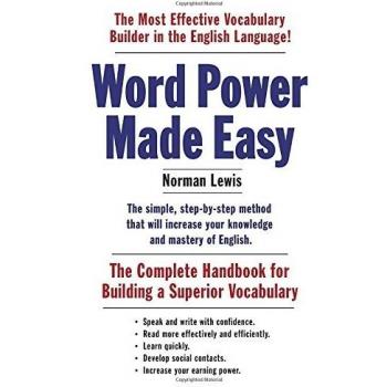 Word Power Made Easy: The Complete Handbook for Building a Superior Vocabulary