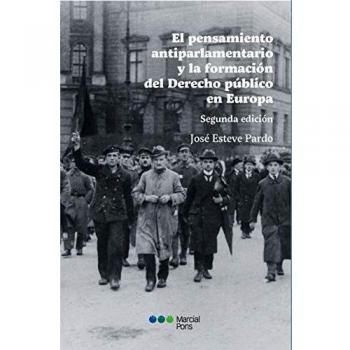 El pensamiento antiparlamentario y la formación del Derecho público en Europa