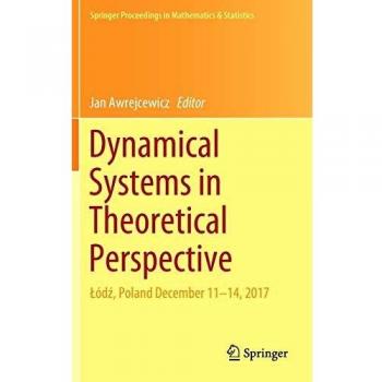 Dynamical Systems in Theoretical Perspective: d, Poland December 11 -14, 2017: 248