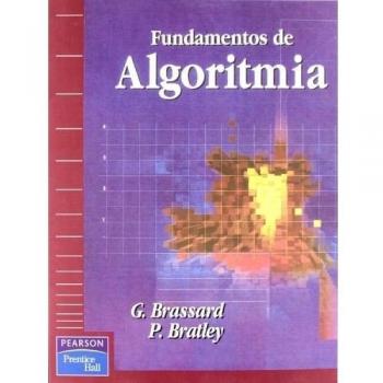 Fundamentos de algoritmia: Una perspectiva de la ciencia de los computadores