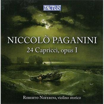 Paganini: 24 Caprices Op. 1 - First Recording on Historical Instrument
