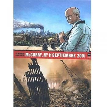 McCurry NY. 11 septiembre 2001 - MCCURRY, STEVE; MORVAN, JEAN-DAVID; GI KIM, JUNG