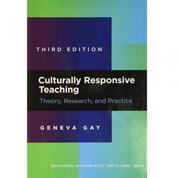 Culturally Responsive Teaching: Theory, Research, and Practice