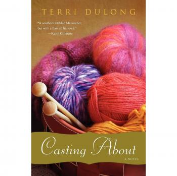 Casting About: A Heartwarming Novel of Friendship and Resilience